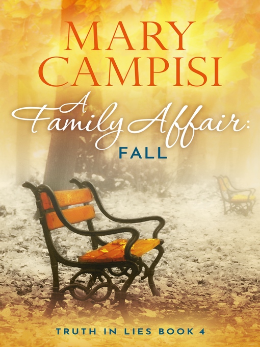 Title details for A Family Affair: Fall by Mary Campisi - Available